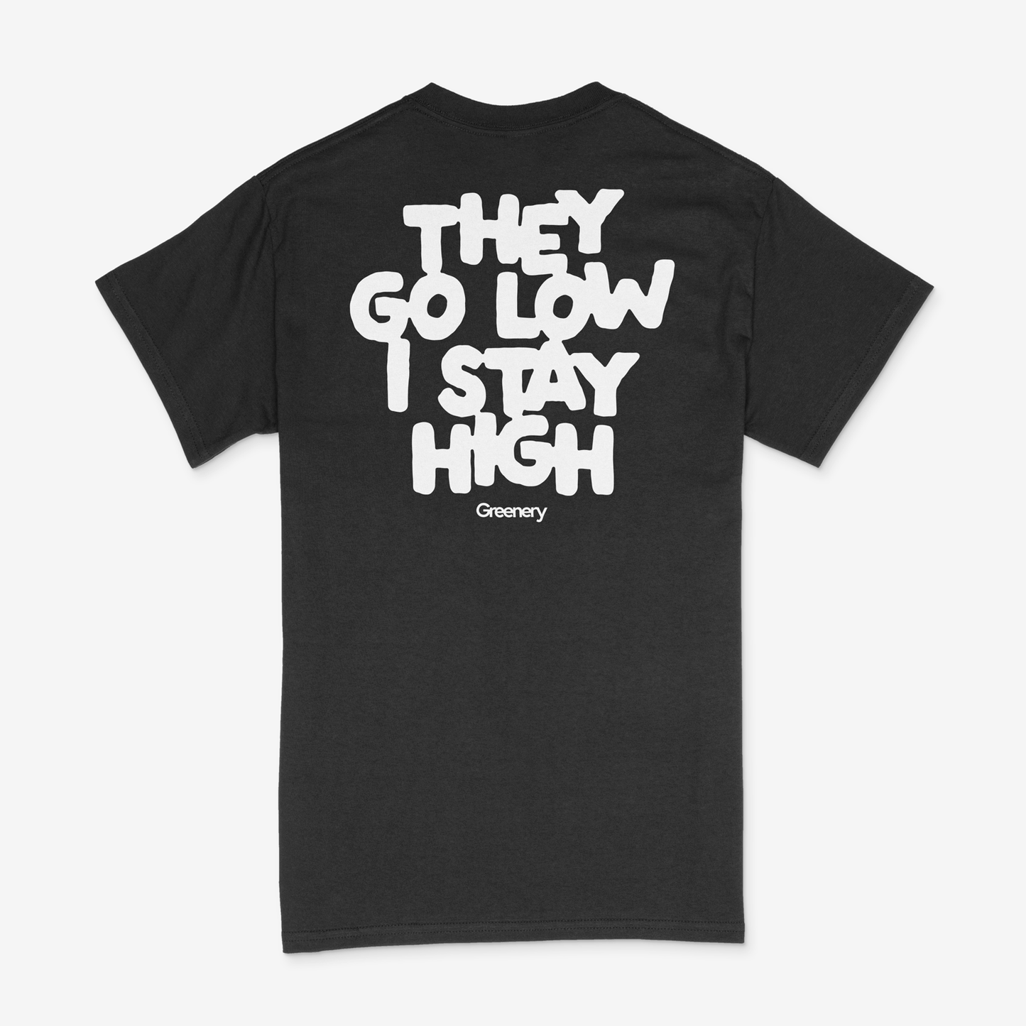 Camiseta Stay High